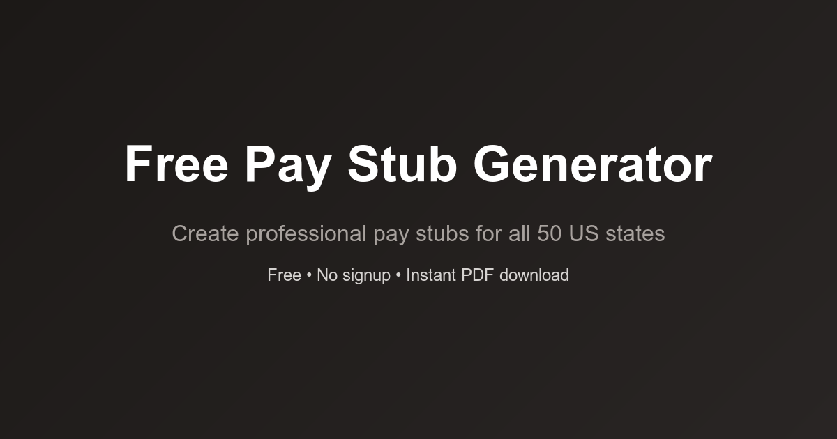 Free Pay Stub Generator | Create Professional Pay Stubs Online